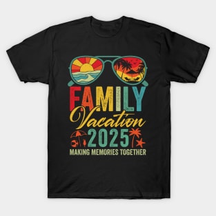 Family Vacation 2025 T-Shirt